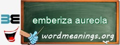 WordMeaning blackboard for emberiza aureola